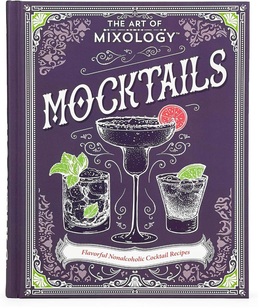 The Art of Mixology Mocktails - a Non-Alcoholic, Zero Proof Recipe Book for Every Occasion by Parragon Books | barcode:9781646389186 | source:'9781646389186.jpg