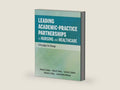 Leading Academic-Practice Partnerships in Nursing and Healthcare: A Paradigm for Improving Healthcare Quality and Equity by Doreen C. Harper | barcode:9781646481491 | source:'9781646481491-right-three-quarter.jpg