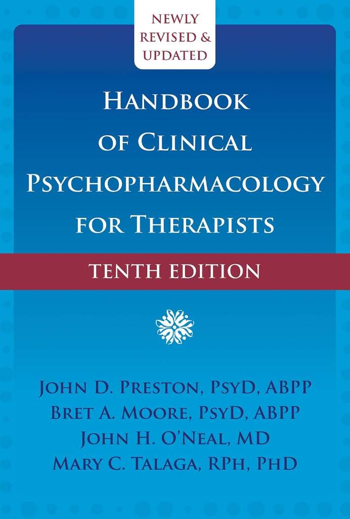 Handbook of Clinical Psychopharmacology for Therapists by John D. Preston PsyD ABPP | barcode:9781648483684 | source:'9781648483684.jpg