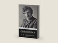 Orthodoxy by G. K. Chesterton by G.K. Chesterton | barcode:9781657592193 | source:'9781657592193-right-three-quarter.jpg