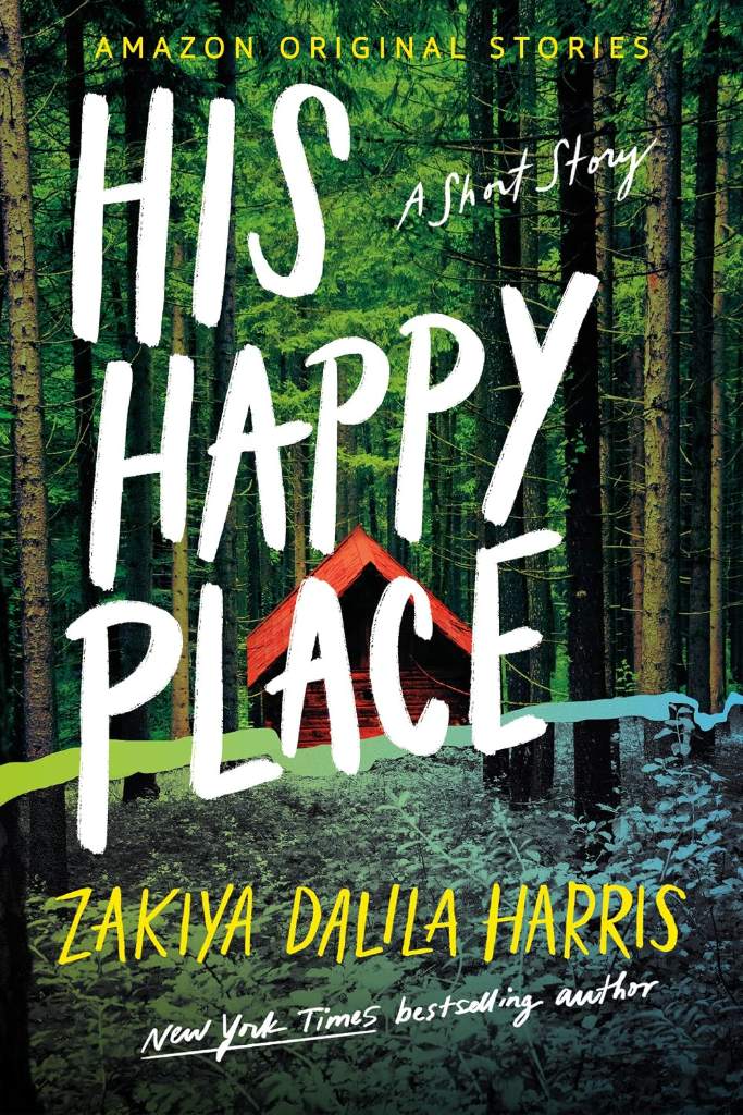 His Happy Place (Getaway collection) by Zakiya Dalila Harris | barcode:9781662507397 | source:'9781662507397.jpg