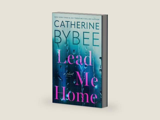 Lead Me Home: A Novel (Queen Anne Hill) by Catherine Bybee | barcode:9781662517280 | source:'9781662517280-right-three-quarter.jpg
