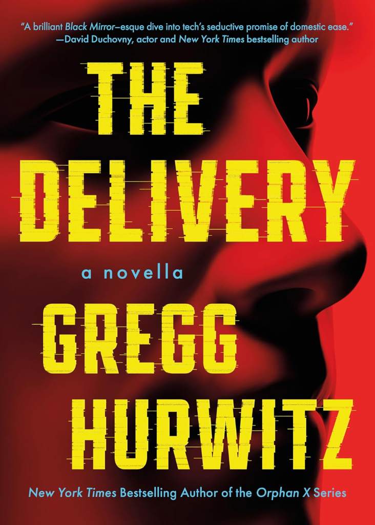 The Delivery: A Novella by Gregg Hurwitz | barcode:9781662537677 | source:'9781662537677.jpg