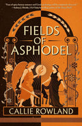Fields of Asphodel (Underworld Myths) by Callie Rowland | barcode:9781662539794 | source:'9781662539794.jpg