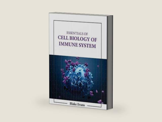 ESSENTIALS OF CELL BIOLOGY OF IMMUNE SYSTEM (HB 2023) by B. Evans | barcode:9781666867251 | source:'9781666867251-right-three-quarter.jpg
