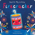 You're My Little Firecracker by Nicola Edwards | barcode:9781667207711 | source:'9781667207711.jpg