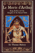 Le Morte d'Arthur: King Arthur and the Knights of the Round Table (Leather-bound Classics) by Thomas Malory | barcode:9781667211527 | source:'9781667211527.jpg
