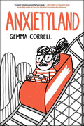 Anxietyland by Gemma Correll | barcode:9781668004159 | source:'9781668004159.jpg
