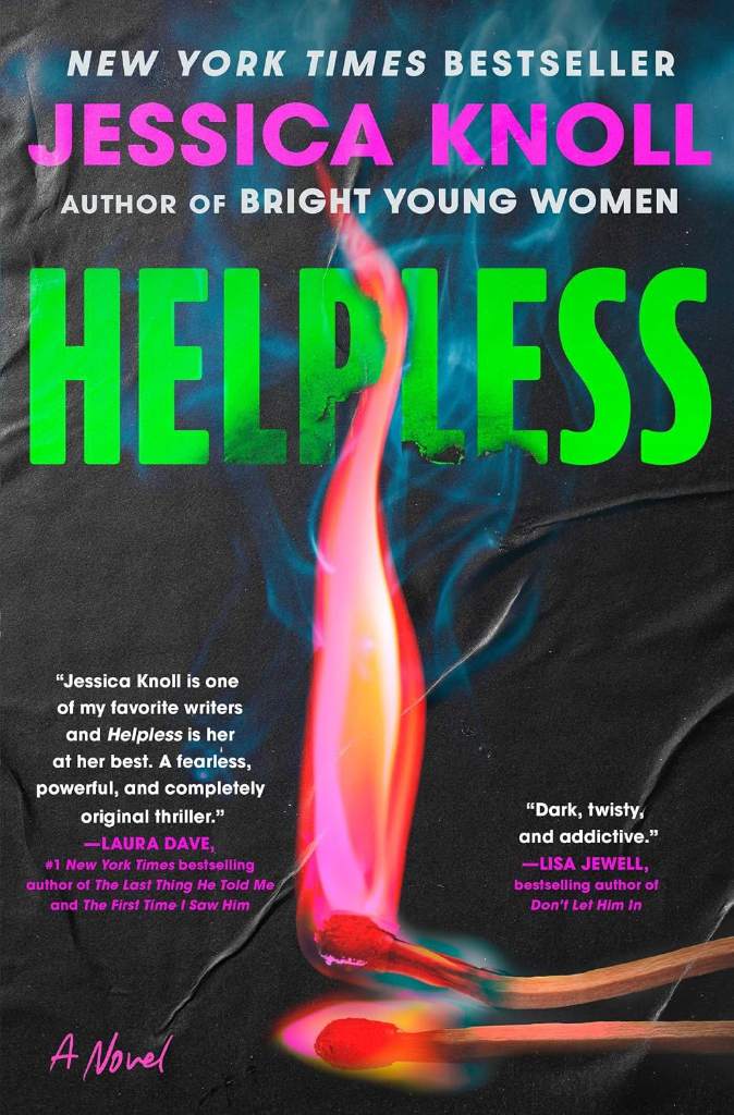 Helpless: A Novel by Jessica Knoll | barcode:9781668062302 | source:'9781668062302.jpg