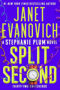 Split Second: Thirty-Two Switcheroo (Stephanie Plum Book 32) by Janet Evanovich | barcode:9781668069738 | source:'9781668069738.jpg
