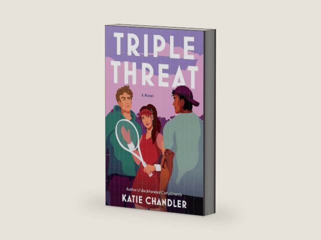 Triple Threat: A Novel by Katie Chandler | barcode:9781668086810 | source:'9781668086810-right-three-quarter.jpg