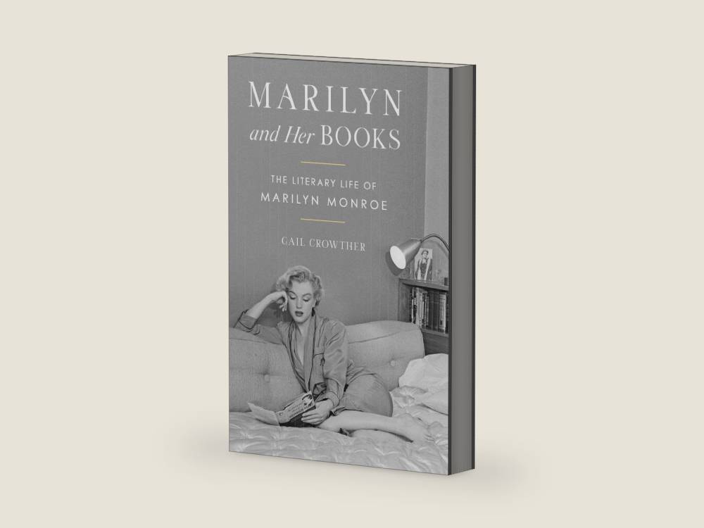 Marilyn and Her Books: The Literary Life of Marilyn Monroe by Gail Crowther | barcode:9781668098288 | source:'9781668098288-right-three-quarter.jpg