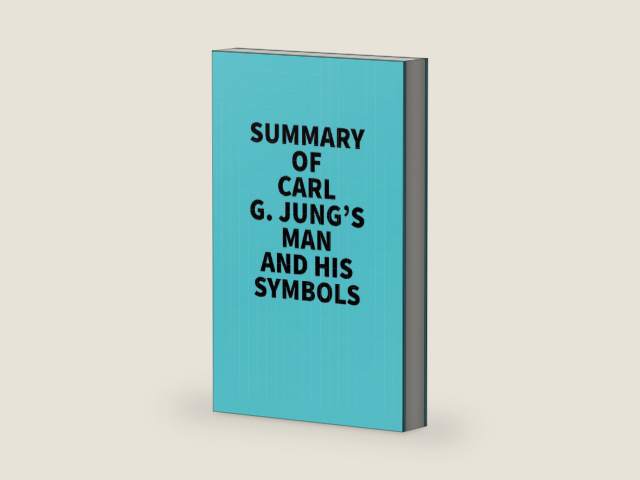 Summary of Carl G. Jung's Man and His Symbols by Everest Media | barcode:9781669350248 | source:'9781669350248-right-three-quarter.jpg