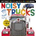 Noisy Trucks: Includes 6 Sounds and an On/Off Switch on the Back Cover! (My First) by Tiger Tales | barcode:9781680106626 | source:'9781680106626.jpg