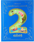 Cuentos para Niños de 2 Años/ Tales for 2 Year Olds (Spanish Edition) by Cottage Door Press | barcode:9781680528732 | source:'9781680528732.jpg