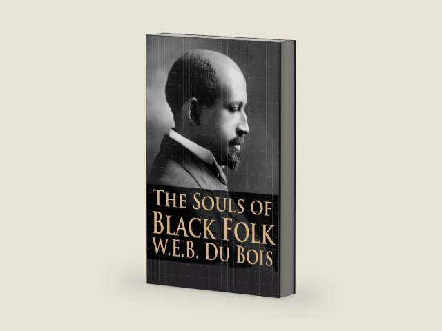 The Souls of Black Folk by W E B Du Bois PH.D. | barcode:9781680920543 | source:'9781680920543-right-three-quarter.jpg
