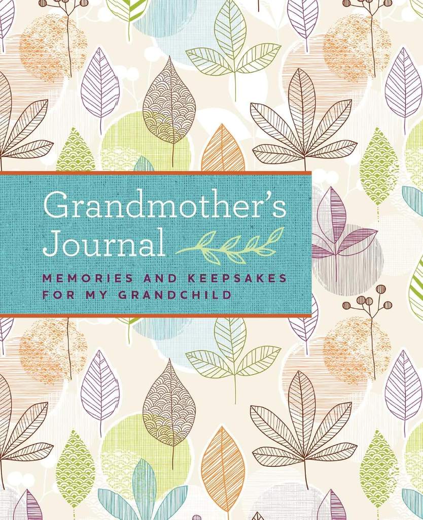 Grandmother's Journal: Memories and Keepsakes for My Grandchild by Blue Streak | barcode:9781681881782 | source:'9781681881782.jpg