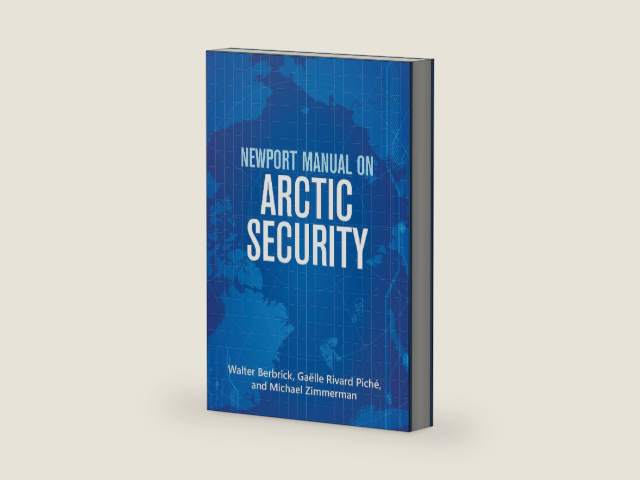 Newport Manual on Arctic Security by Walter Berbrick | barcode:9781682478295 | source:'9781682478295-right-three-quarter.jpg