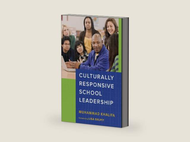 Culturally Responsive School Leadership (Race and Education) by Muhammad Khalifa | barcode:9781682532072 | source:'9781682532072-right-three-quarter.jpg