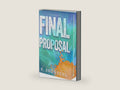 Final Proposal (S.I.N., 3) by K. Bromberg | barcode:9781682816530 | source:'9781682816530-right-three-quarter.jpg