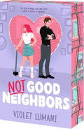 Not Good Neighbors by Violet Lumani | barcode:9781682816677 | source:'9781682816677.jpg