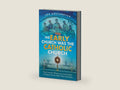 The Early Church Was the Catholic Church by Joe Heschmeyer | barcode:9781683572466 | source:'9781683572466-right-three-quarter.jpg