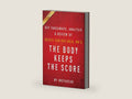 Summary of The Body Keeps the Score: by Bessel van der Kolk, MD | Includes Analysis by Instaread Summaries | barcode:9781683782797 | source:'9781683782797-right-three-quarter.jpg