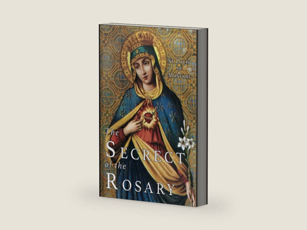 The Secret of the Rosary by St. Louis De Monfort | barcode:9781684221882 | source:'9781684221882-right-three-quarter.jpg