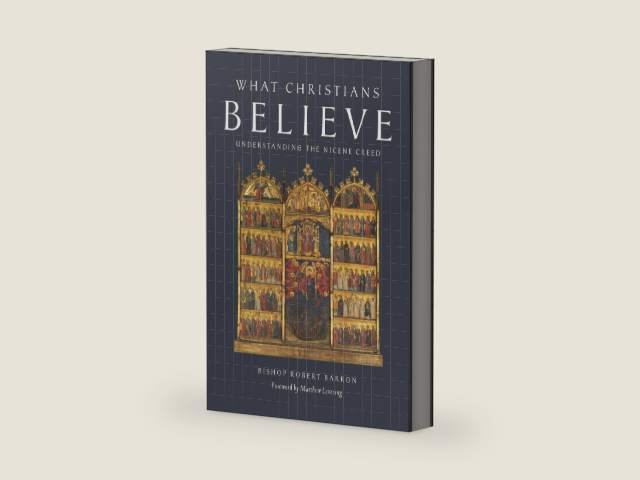 What Christians Believe: Understanding the Nicene Creed by Robert Barron | barcode:9781685782474 | source:'9781685782474-right-three-quarter.jpg