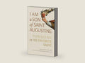 I Am a Son of Saint Augustine: Pope Leo XIV on His Favorite Saint by Matthew Becklo | barcode:9781685783198 | source:'9781685783198-right-three-quarter.jpg