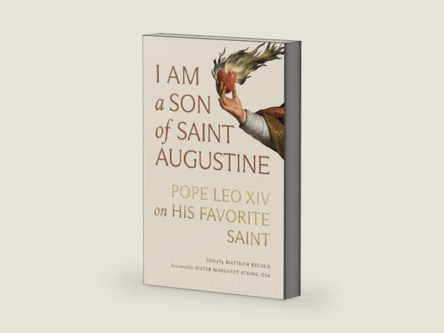 I Am a Son of Saint Augustine: Pope Leo XIV on His Favorite Saint by Matthew Becklo | barcode:9781685783198 | source:'9781685783198-right-three-quarter.jpg