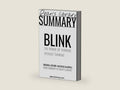 Summary: Blink by Malcolm Gladwell: The Power Of Thinking Without Thinking by Dean's Library | barcode:9781688285477 | source:'9781688285477-right-three-quarter.jpg
