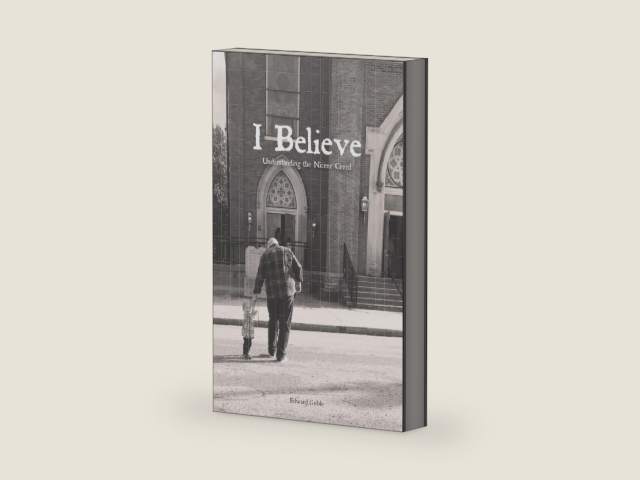 I Believe: Understanding the Nicene Creed by Edward Goble | barcode:9781708037758 | source:'9781708037758-right-three-quarter.jpg