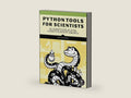 Python Tools for Scientists: An Introduction to Using Anaconda, JupyterLab, and Python's Scientific Libraries by Lee Vaughan | barcode:9781718502666 | source:'9781718502666-right-three-quarter.jpg