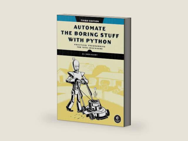Automate the Boring Stuff with Python, 3rd Edition by Al Sweigart | barcode:9781718503403 | source:'9781718503403-right-three-quarter.jpg
