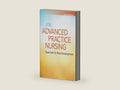 Advanced Practice Nursing: Essentials for Role Development, 5e by Lucille Joel | barcode:9781719642798 | source:'9781719642798-right-three-quarter.jpg