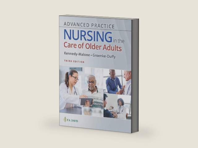 Advanced Practice Nursing in the Care of Older Adults by Evelyn G. Kennedy-Malone, Laurie; Duffy | barcode:9781719645256 | source:'9781719645256-right-three-quarter.jpg