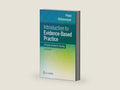 Introduction to Evidence-Based Practice A Practical Guide for Nursing by Lisa Hopp | barcode:9781719645553 | source:'9781719645553-right-three-quarter.jpg