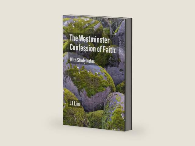 The Westminster Confession of Faith: With Study Notes (The Westminster Standards) by JJ Lim | barcode:9781723886171 | source:'9781723886171-right-three-quarter.jpg