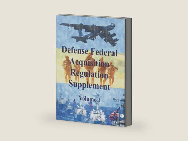 Defense Federal Acquisition Regulation Supplement: Volume 1 by Department of Defense | barcode:9781726380348 | source:'9781726380348-right-three-quarter.jpg
