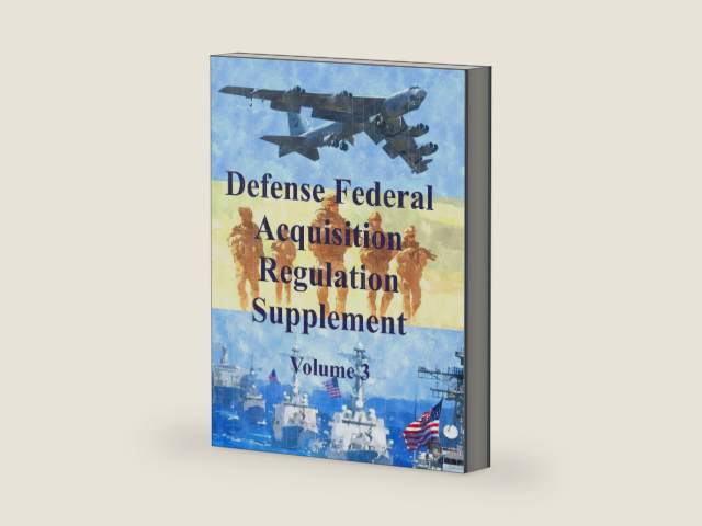 Defense Federal Acquisition Regulation Supplement: Volume 3 by Department of Defense | barcode:9781726380980 | source:'9781726380980-right-three-quarter.jpg