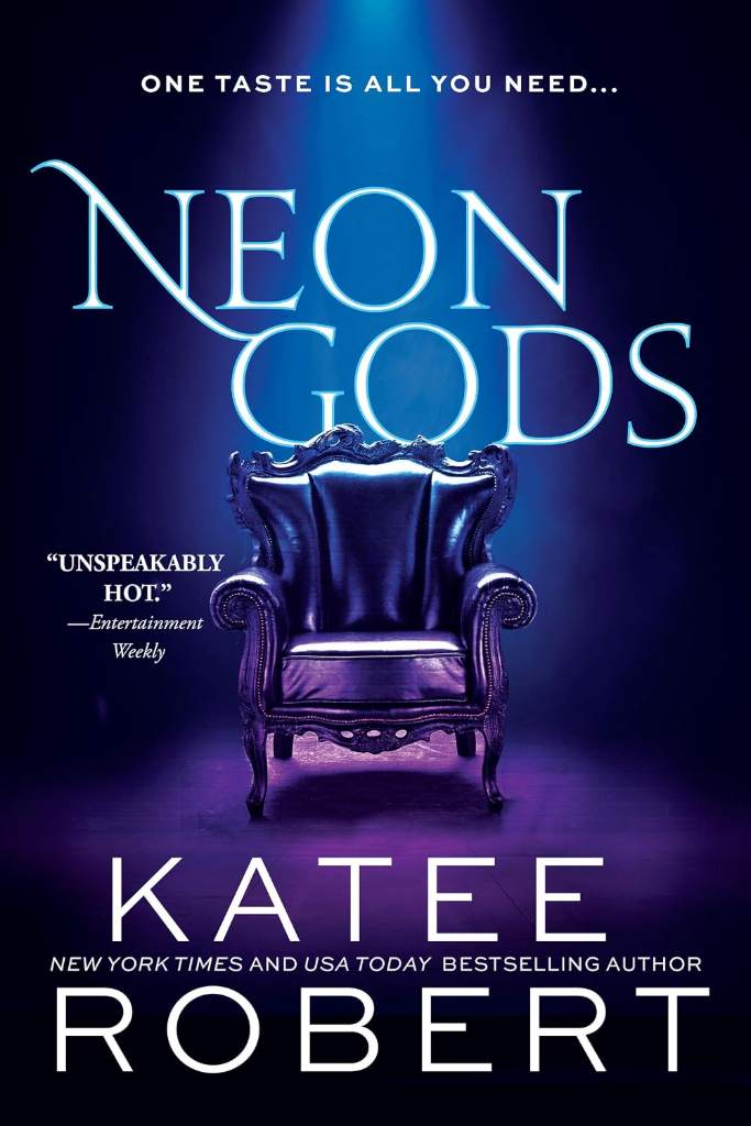 Neon Gods: A Scorchingly Hot Modern Retelling of Hades and Persephone (Dark Olympus Book 1) by Katee Robert | barcode:9781728231747 | source:'9781728231747.jpg