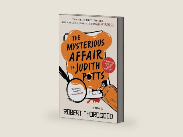 The Mysterious Affair of Judith Potts: A Novel (The Marlow Murder Club Book 5) by Robert Thorogood | barcode:9781728284545 | source:'9781728284545-right-three-quarter.jpg