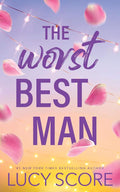 The Worst Best Man by Lucy Score | barcode:9781728295169 | source:'9781728295169.jpg