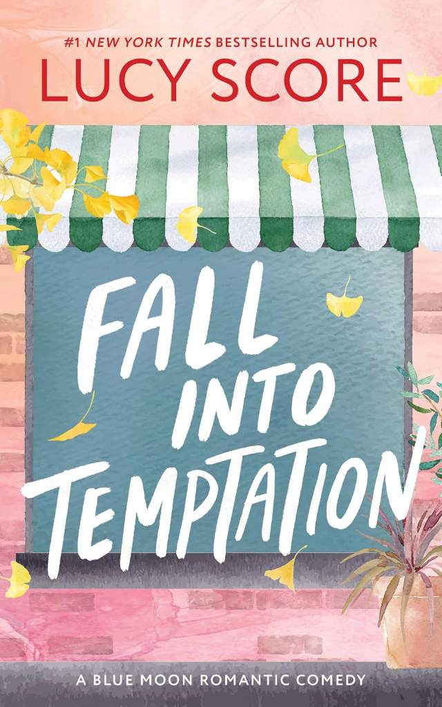Fall into Temptation (Blue Moon) by Lucy Score | barcode:9781728295237 | source:'9781728295237.jpg