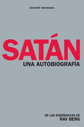 Satan: Una Autobiografia (Spanish Edition) by Rav Berg | barcode:9781733430364 | source:'9781733430364.jpg