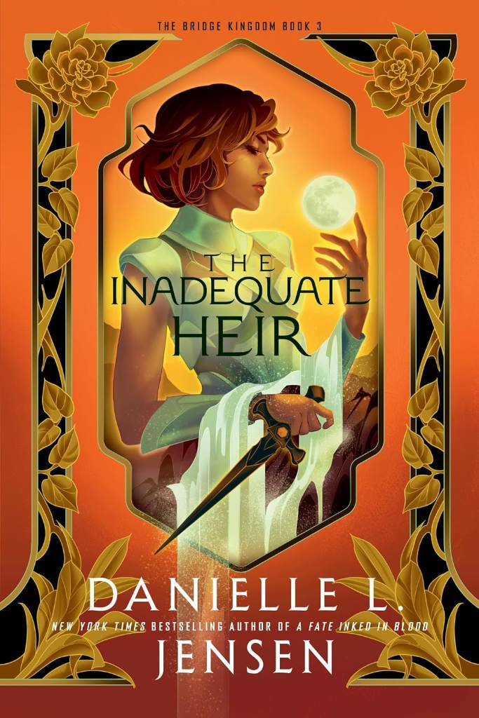 The Inadequate Heir (The Bridge Kingdom Book 3) by Danielle L. Jensen | barcode:9781737924807 | source:'9781737924807.jpg