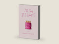 I'll Cry If I Want To: Poems by Raquel Franco | barcode:9781771683982 | source:'9781771683982-right-three-quarter.jpg
