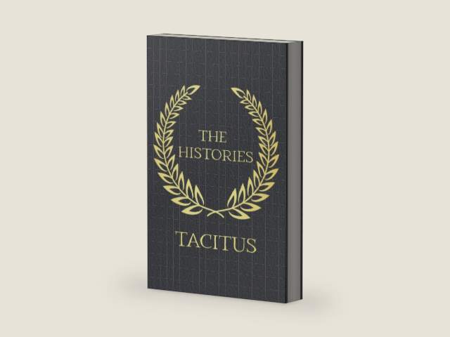 The Histories by Tacitus | barcode:9781774267073 | source:'9781774267073-right-three-quarter.jpg