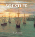 Whistler (Artist biographies - Perfect Square) (French Edition) by Jp. A. Calosse | barcode:9781781606759 | source:'9781781606759.jpg
